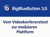 News BigBlueButton Version 3.0 News Bild